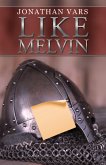 Like Melvin (eBook, ePUB)
