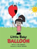 Little Baby Balloon (eBook, ePUB)