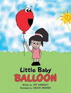 Little Baby Balloon (eBook, ePUB) - Kaminsky, Jeff