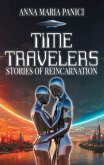 Time Travelers: Stories of Reincarnation (eBook, ePUB)