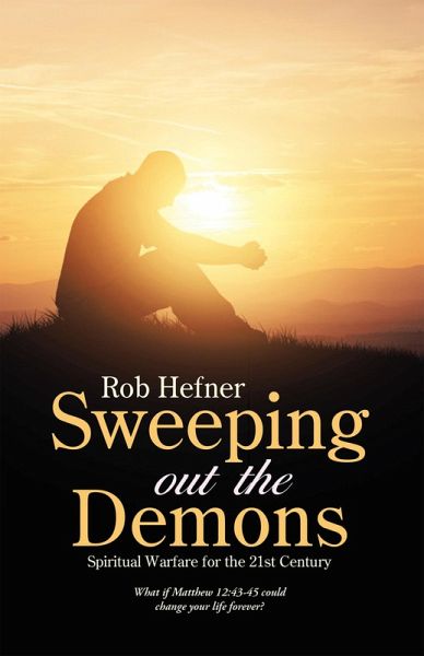 Sweeping out the Demons (eBook, ePUB) Sweeping out the Demons (eBook, ePUB)