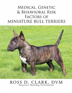 Cover Medical, Genetic & Behavioral Risk Factors of Miniature Bull Terriers (eBook, ePUB)