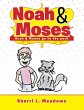 Noah & Moses (eBook, ePUB) - Bild 1