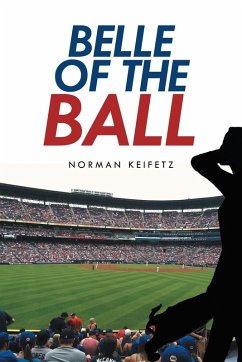 Belle of the Ball (eBook, ePUB) - Keifetz, Norman