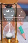 Making Memories (eBook, ePUB)