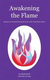 Awakening the Flame (eBook, ePUB)