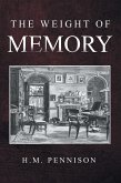 The Weight of Memory (eBook, ePUB)