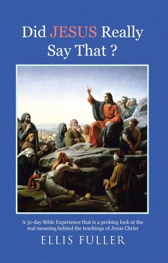 Did Jesus Really Say That ? (eBook, ePUB) - Fuller, Ellis