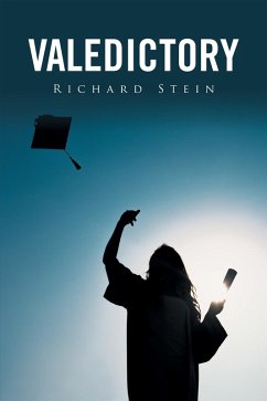 Valedictory (eBook, ePUB) - Stein, Richard
