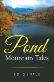 Pond Mountain Tales (eBook, ePUB)