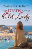 The Death of the Old Lady (eBook, ePUB)