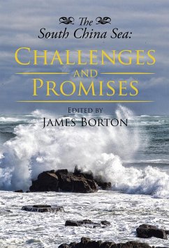 Cover The South China Sea: Challenges and Promises (eBook, ePUB)