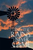 And the Rains Never Came (eBook, ePUB)