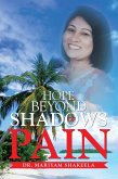 Hope Beyond Shadows of Pain (eBook, ePUB)