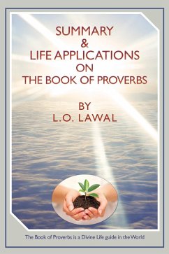Summary & Life Applications on the Book of Proverbs (eBook, ePUB) - Lawal, L. O.