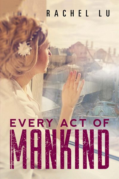 Every Act of Mankind (eBook, ePUB)