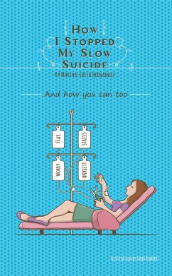 Cover How I Stopped My Slow Suicide (eBook, ePUB)