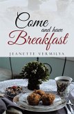 Come and Have Breakfast (eBook, ePUB)