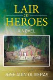 Lair of Heroes (eBook, ePUB)