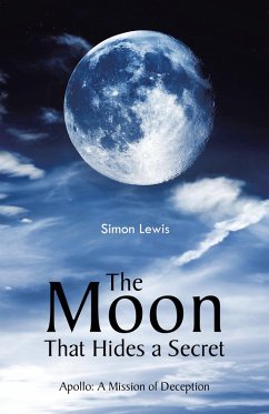 The Moon That Hides a Secret (eBook, ePUB) - Lewis, Simon