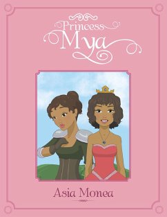 Princess Mya (eBook, ePUB) - Monea, Asia