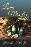 Love, Me, Life (eBook, ePUB)
