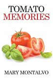 Tomato Memories (eBook, ePUB)