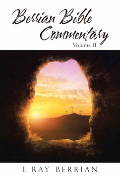 Berrian Bible Commentary (eBook, ePUB) - Berrian, I. Ray