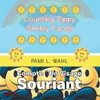 Counting Zippy Smiley Faces/Compte `Un Visage Souriant (eBook, ePUB)