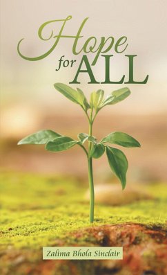 Hope for All (eBook, ePUB) - Sinclair, Zalima Bhola