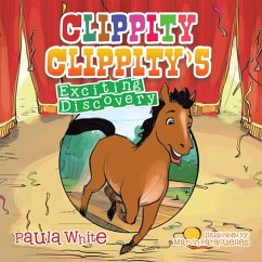 Cover Clippity Clippity's Exciting Discovery (eBook, ePUB)