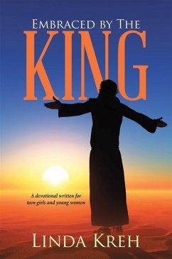 Embraced by the King (eBook, ePUB) - Kreh, Linda