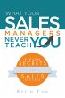 What Your Sales Managers Never Teach... - Bild 1