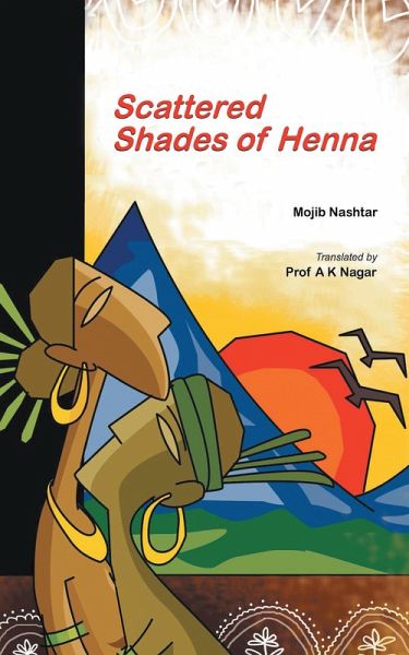 Scattered Shades of Henna (eBook, ePUB) Scattered Shades of Henna (eBook, ePUB)
