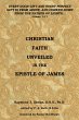 Christian Faith Unveiled in the Epistle... - Bild 1