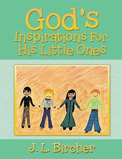 God's Inspirations for His Little Ones (eBook, ePUB) - Bircher, J. L.