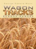Wagon Tracks (eBook, ePUB)