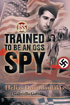 Cover Trained to Be an Oss Spy (eBook, ePUB)