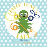 Tyler Loves Tape (eBook, ePUB)