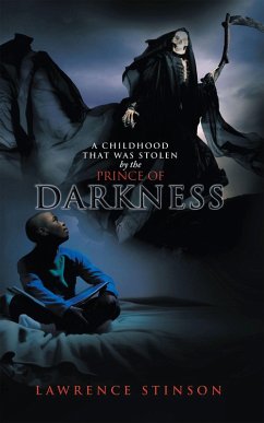 A Childhood That Was Stolen by the Prince of Darkness (eBook, ePUB)