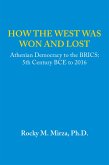 How the West Was Won and Lost (eBook, ePUB)