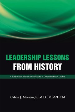 Leadership Lessons from History (eBook, ePUB) Leadership Lessons from History (eBook, ePUB)