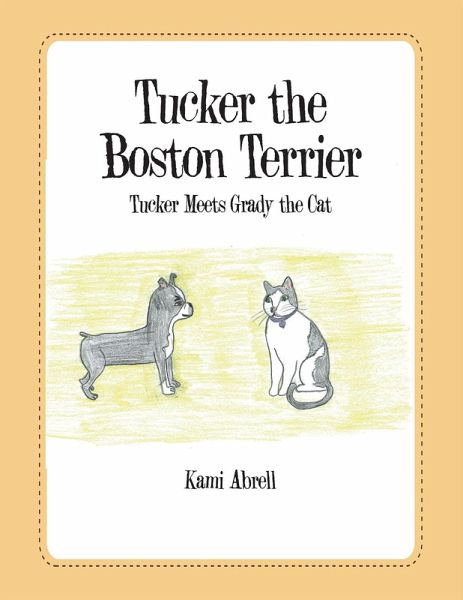 Tucker the Boston Terrier (eBook, ePUB)
