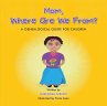 Mom, Where Are We From? (eBook, ePUB) - Bild 1