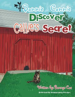 Bonnie and Connie Discover Callie'S Secret (eBook, ePUB) - Cox, Bonnye