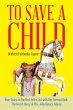 To Save a Child (eBook, ePUB) - Bild 1