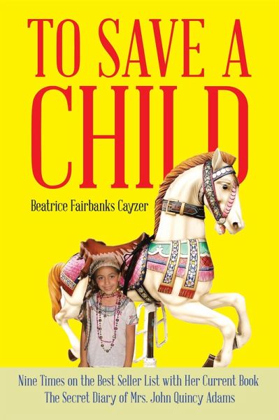 To Save a Child (eBook, ePUB)