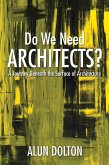 Do We Need Architects? (eBook, ePUB)