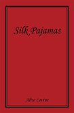Silk Pajamas (eBook, ePUB)