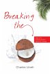 Breaking the Coconut (eBook, ePUB) - Bild 1